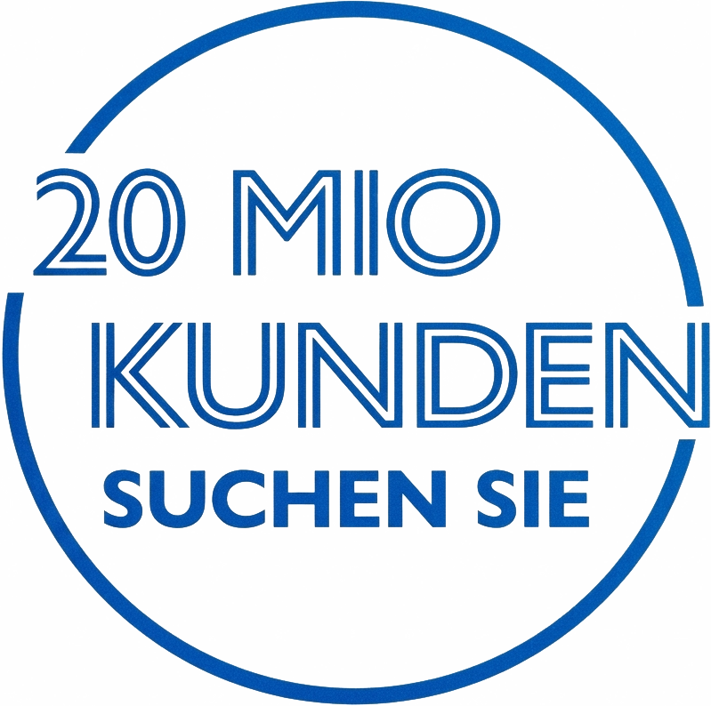 20 Millionen Kunden suchen Sie